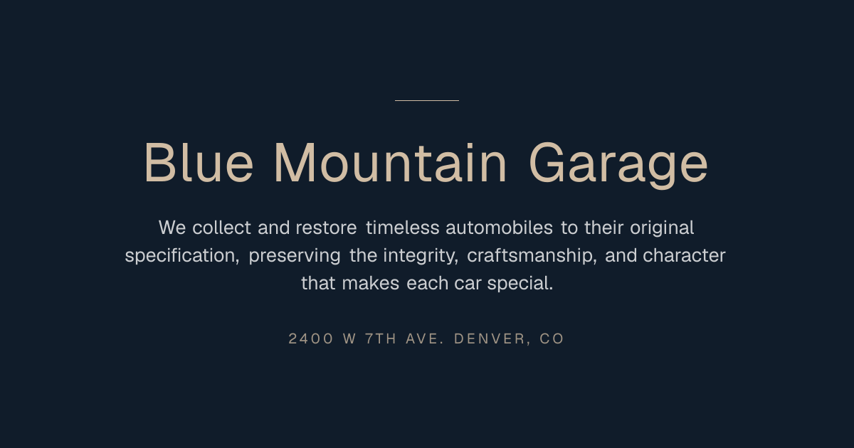 Our Collection | Blue Mountain Garage